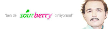 burhan altıntop da sourberry dinliyor!