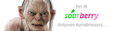 o da sourberry dinliyor! (k�ymetlimisss)